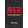 Examining the Armed Citizen: the Historic Struggle Between Man and the State for the Control of Small Arms