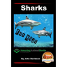 Sharks - For Kids - Amazing Animal Books for Young Readers