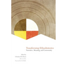 Transforming Ethnohistories: Narrative, Meaning, and Community
