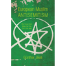 European Muslim Antisemitism: Why Young Urban Males Say They Don't Like Jews