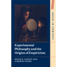 Experimental Philosophy and the Origins of Empiricism