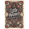 Little Women (Collector's Edition) (Laminated Hardback with Jacket)