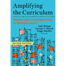 Amplifying the Curriculum: Designing Quality Learning Opportunities for Multilingual Learners