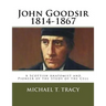 John Goodsir (1814-1867): A Scottish Anatomist and Pioneer of the Study of the Cell