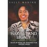 Your Harvests and Legacy: The Rewards of Destiny