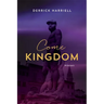 Come Kingdom: Poems