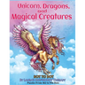 Unicorns, Dragons, and Magical Creatures Dot to Dot: Puzzles From 452 to 956 Dots