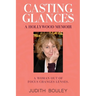 Casting Glances