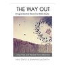 The Way Out: Drug & Alcohol Recovery Bible Study
