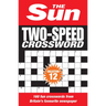 The Sun Two-Speed Crossword Collection 12: 160 Two-In-One Cryptic and Coffee Time Crosswords