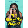 If It Makes You Happy
