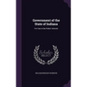 Government of the State of Indiana: For Use in the Public Schools