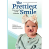 The Prettiest Smile