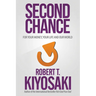 Second Chance: For Your Money, Your Life and Our World