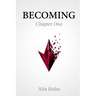 Becoming: Chapter One