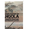 Military History of Angola: From the Sixteenth Century to the Twentieth Century