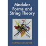 Modular Forms and String Theory