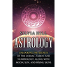 Astrology: Unlocking the Secrets of the Zodiac, Tarot, and Numerology along with Moon, Sun, and Rising Signs