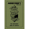 Minecraft: The Survivors' Book of Secrets: An Official Mojang Book