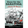 Guns For The Saratoga
