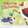 Murray Christmas: A Picture Book with Tear-Out Gift Tags