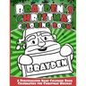 Brayden's Christmas Coloring Book: A Personalized Name Coloring Book Celebrating the Christmas Holiday