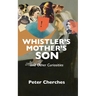 Whistler's Mother's Son and Other Curiosities