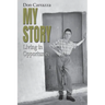 My Story: Living in Opportunity
