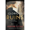 Glorious Ruins