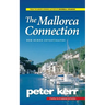 The Mallorca Connection: Bob Burns Investigates