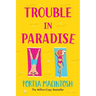 Trouble in Paradise