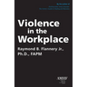 Violence in the Workplace