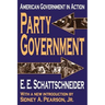 Party Government: American Government in Action