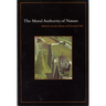 The Moral Authority of Nature