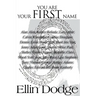 You Are Your First Name