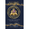 Kingdom Ethos: A Sovereign Approach to Moral Governance