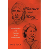 Florence and Mary: Nurse Leaders and Heroines of the Crimean War