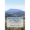 Oregon's Island in the Sky: Geology Road Guide to Marys Peak