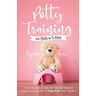 Potty Training for Girls in 3 days