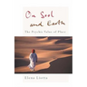 On Soul and Earth: The Psychic Value of Place