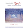 How to Read the Qur'an: A New Guide, with Select Translations