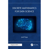 Discrete Mathematics for Data Science
