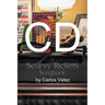 CD: A Scurvy Rickets Songbook