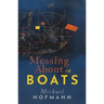 Messing about in Boats