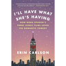 I'll Have What She's Having: How Nora Ephron's Three Iconic Films Saved the Romantic Comedy