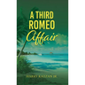 A Third Romeo Affair