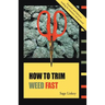 How To Trim Weed Fast