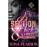 A Section 8 Chick & A Philly Millionaire: An Urban Novel