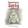 The Continuing Adventures of Sacky and The Bush Wood Valley Gang