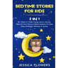 Bedtime Stories For Kids (2 In 1): 50+ Children & Toddler Fantasy Unicorn, Dinosaur, Animal (& More) Stories & Guided Meditation For Deep Sleep, Mindf
